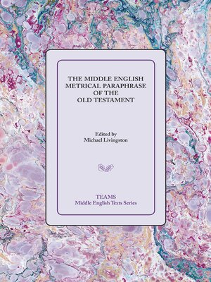 cover image of The Middle English Metrical Paraphrase of the Old Testament
